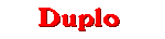 Section: Duplo
